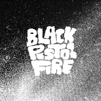 Black Pistol Fire Wang Dang Doodle
